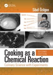 book Cooking as a Chemical Reaction: Culinary Science with Experiments