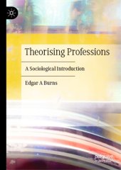 book Theorising Professions: A Sociological Introduction