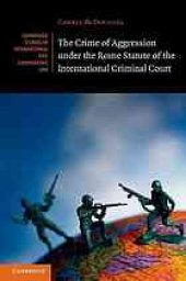 book The crime of aggression under the Rome Statute of the International Criminal Court