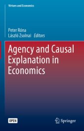 book Agency And Causal Explanation In Economics