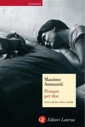 book Pensare per due. Nelle menti delle madri