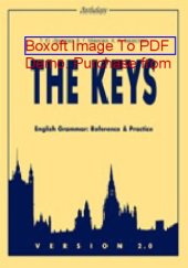 book The Keys : English Grammar: Reference and Practice. Version 2.0. Ключи. Версия 2.0: учебное пособие