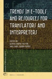 book Trends in E-Tools and Resources for Translators and Interpreters