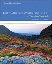 book Foundations of Career Counseling: A Case-Based Approach