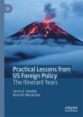 book Practical Lessons From US Foreign Policy: The Itinerant Years