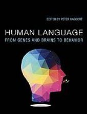 book Human language : from genes and brains to behavior