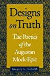 book Designs on Truth: Poetics of Augustan Mock-epic