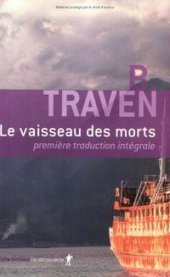 book Le vaisseau des morts : roman : première traduction intégrale