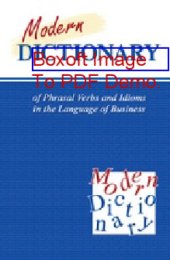 book Modern Dictionary of Phrasal Verbs and Idioms in the Language of Business : Современный словарь фразовых глаголов и идиом в сфере экономики и бизнеса: словарь