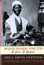 book Sojourner Truth: A Life, a Symbol