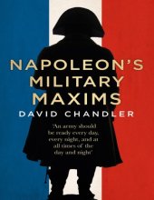 book Napoleon’s Military Maxims