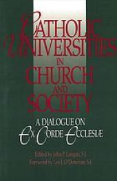 book Catholic Universities in Church and Society: A Dialogue on Ex Corde Ecclesiae