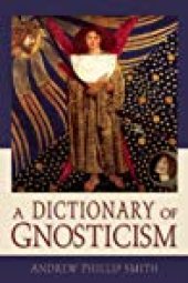 book A Dictionary of Gnosticism