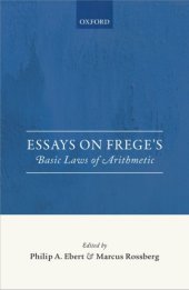 book Essays on Frege’s : basic laws of arithmetic