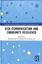 book Risk Communication And Community Resilience