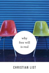 book Why Free Will Is Real