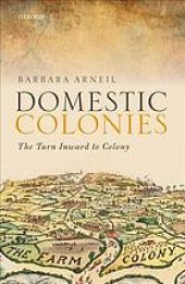 book Domestic Colonies: The Turn Inward to Colony