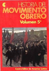 book De la Revolución Cubana a la actualidad Historia Del Movimiento Obrero 5a