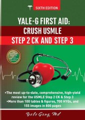 book Yale-G First Aid: Crush USMLE Step 2 CK and Step 3