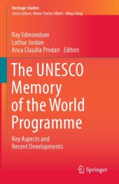 book The UNESCO Memory Of The World Programme: Key Aspects And Recent Developments