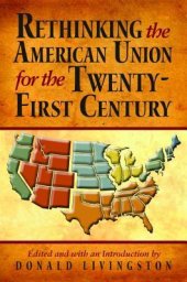 book Rethinking the American Union for the Twenty-First Century