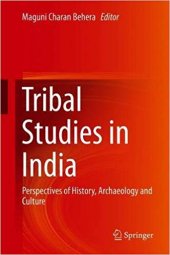 book Tribal Studies in India: Perspectives of History, Archaeology and Culture