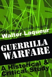 book Guerrilla Warfare: A Historical & Critical Study