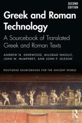 book Greek and Roman Technology: A Sourcebook of Translated Greek and Roman Texts