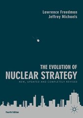 book The Evolution of Nuclear Strategy: New, Updated and Completely Revised