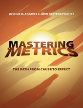 book Mastering ’Metrics: The Path from Cause to Effect