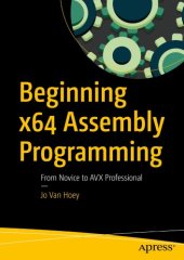 book Beginning x64 Assembly Programming From Novice to AVX Professional