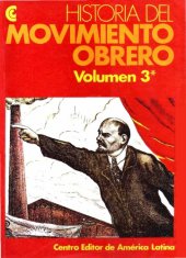 book De la Revolución Rusa a la Segunda Guerra Mundial. Historia Del Movimiento Obrero Tomo 3 parte a