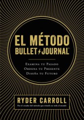 book El Método Bullet Journal