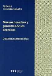 book Nuevos derechos y garantías de los derechos