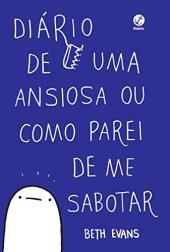 book Diário de uma ansiosa ou como parei de me sabotar