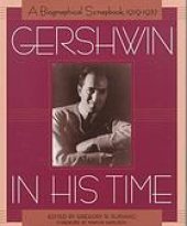 book Gershwin in his time : a biographical scrapbook, 1919-1937