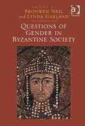 book Questions of gender in Byzantine society