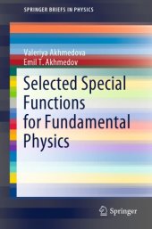 book Selected Special Functions for Fundamental Physics