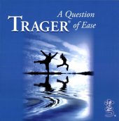 book Trager - A Question of Ease