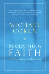 book Reclaiming Faith: Inclusion, Grace, And Tolerance