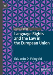 book Language Rights And The Law In The European Union