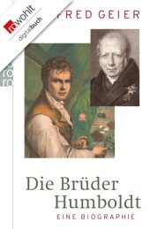 book Die Brüder Humboldt : eine Biographie