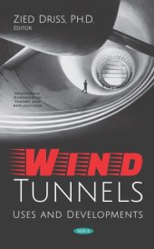 book Wind Tunnels: Uses and Developments