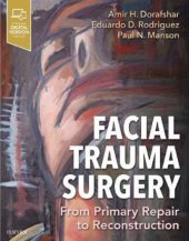 book Facial Trauma Surgery: From Primary Repair to Reconstruction