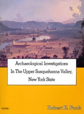 book Archaeological Investigations in the Upper Susquehanna Valley