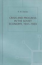 book Crisis and progress in the Soviet economy : 1931-1933