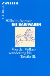 book Die Baiuwaren: Von der Völkerwanderung bis Tassilo III