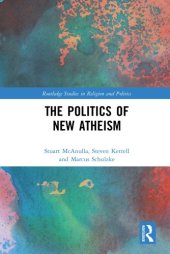 book The Politics Of New Atheism