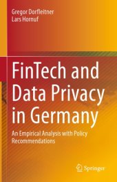 book FinTech And Data Privacy In Germany: An Empirical Analysis With Policy Recommendations