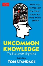 book Uncommon Knowledge: Extraordinary Things That Few People Know